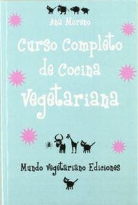 Abbildung von: Curso completo de cocina vegetariana - Mundo Vegetariano