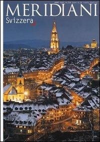 Abbildung von: Svizzera - Meridiani;Editoriale Domus