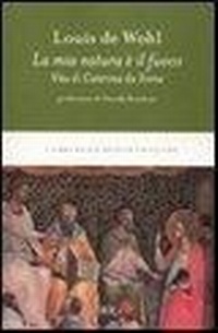 Abbildung von: Caterina da Siena, una vita mistica. Storia della santa patrona d'Italia - BUR Contemporanea;Rizzoli