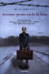 Abbildung von: Avevano spento anche la luna - Super Elefanti bestseller;Garzanti