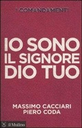 Cover: I comandamenti. Io sono il Signore Dio tuo - Voci;Il Mulino