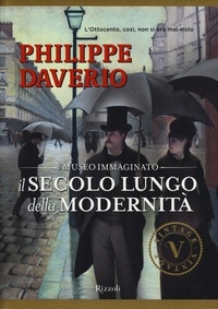 Abbildung von: Il secolo lungo della modernità. Il museo immaginato - Vintage;Rizzoli