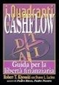 Abbildung von: I quadranti del cashflow. Guida per la libertà finanziaria - Gribaudi