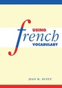 Cover: Using French Vocabulary - Cambridge University Press
