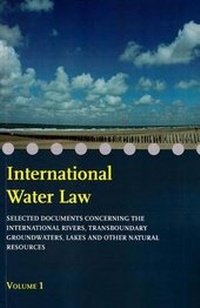 Bild: International Water Law - Volume I - International Courts Association