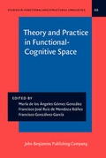 Cover: Theory and Practice in Functional-Cognitive Space - John Benjamins Publishing Co