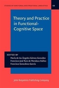 Cover: Theory and Practice in Functional-Cognitive Space - John Benjamins Publishing Company