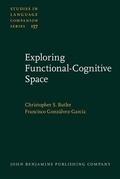 Cover: Exploring Functional-Cognitive Space - John Benjamins Publishing Company