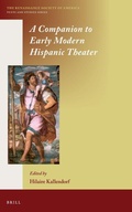 Cover: A Companion to Early Modern Hispanic Theater - Brill