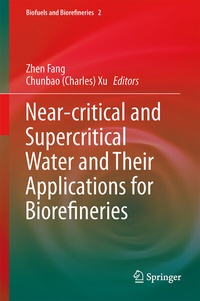 Abbildung von: Near-critical and Supercritical Water and Their Applications for Biorefineries - Springer