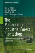 Cover: The Management of Industrial Forest Plantations - Springer