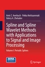 Cover: Spline and Spline Wavelet Methods with Applications to Signal and Image Processing - Springer