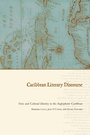 Cover: Caribbean Literary Discourse - University of Alabama Press
