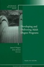 Cover: Developing and Delivering Adult Degree Programs - Jossey-Bass