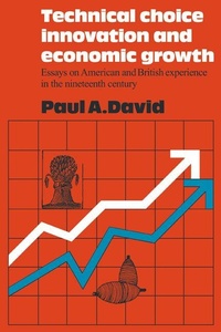 Enlarge image Cover: Technical Choice Innovation and Economic Growth - Cambridge University Press