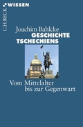 Cover: Geschichte Tschechiens - C.H.BECK