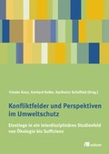 Cover: Konfliktfelder und Perspektiven im Umweltschutz - oekom verlag