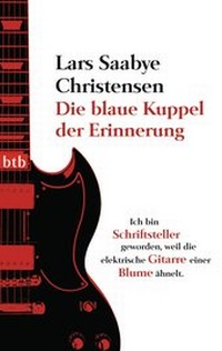 Abbildung von: Die blaue Kuppel der Erinnerung - btb