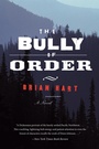 Cover: The Bully of Order - HarperCollins