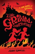 Cover: The Grimm Conclusion - Dutton Books for Young Readers