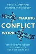Cover: Making Conflict Work - Piatkus Books