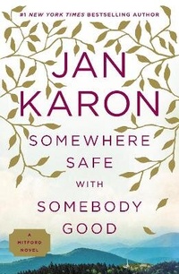 Enlarge image Cover: Somewhere Safe with Somebody Good - Putnam Adult