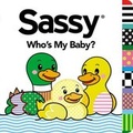 Cover: Who's My Baby? - G P Putnam's Sons