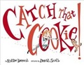Cover: Uc Catch That Cookie! - Tarcherperigee