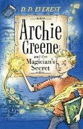 Cover: Archie Greene and the Magician's Secret - Faber & Faber