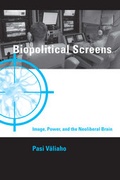 Cover: Biopolitical Screens - MIT Press