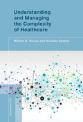 Cover: Understanding and Managing the Complexity of Healthcare - MIT Press