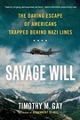 Cover: Savage Will - New American Library