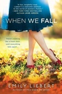 Cover: When We Fall - Berkley Publishing Corporation,U.S.