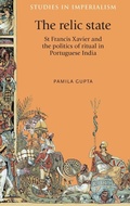 Cover: The Relic State - Manchester University Press