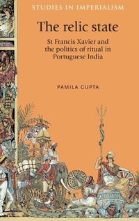 Enlarge image Cover: The Relic State - Manchester University Press