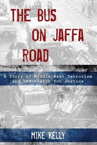 Enlarge image Cover: The Bus on Jaffa Road - The Lyons Press