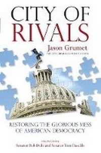 Enlarge image Cover: City of Rivals - The Lyons Press