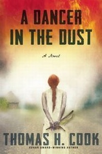 Enlarge image Cover: A Dancer in the Dust - Grove Press / Atlantic Monthly Press