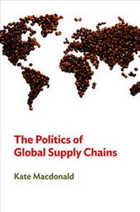 Abbildung von: The Politics of Global Supply Chains - Polity Press