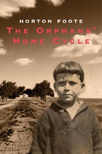 Enlarge image Cover: The Orphans' Home Cycle - Grove Press / Atlantic Monthly Press