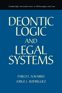 Enlarge image Cover: Deontic Logic and Legal Systems - Cambridge University Press