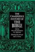 Cover: The Cambridge History of the Bible: Volume 1, From the Beginnings to Jerome - Cambridge University Press