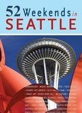 Cover: 52 Weekends in Seattle Card Deck - Westwinds Press