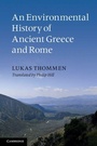 Cover: An Environmental History of Ancient Greece and Rome - Cambridge University Press