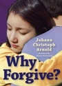 Cover: Why Forgive? - Plough Publishing House