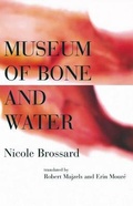 Cover: Museum of Bone and Water - House of Anansi Press