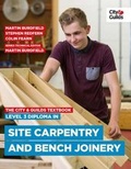Cover: The City & Guilds Textbook: Level 3 Diploma in Site Carpentry & Bench Joinery - City & Guilds