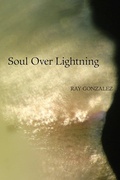 Cover: Soul Over Lightning - University of Arizona Press