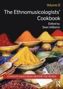 Cover: The Ethnomusicologists' Cookbook, Volume II - Routledge