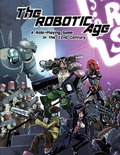 Cover: The Robotic Age - True in One